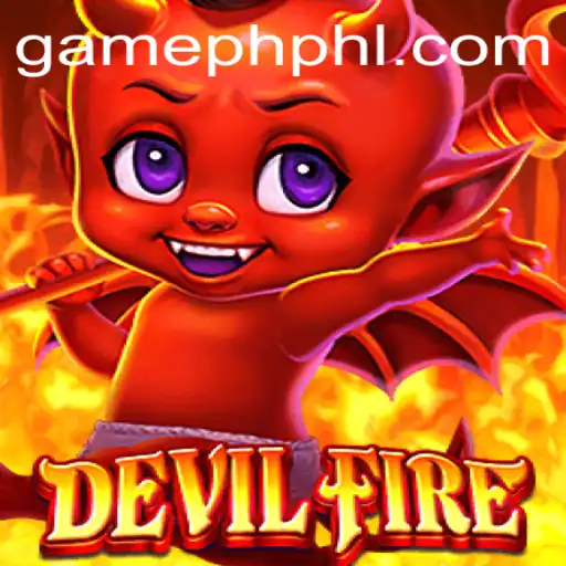 Explore the Thrilling World of DevilFire: A New Era of Gaming